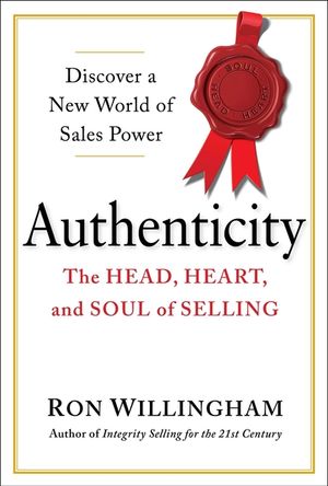 Authenticity: The Head, Heart, and Soul of Selling image number 0