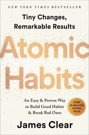 Atomic Habits: An Easy & Proven Way to Build Good Habits & Break Bad Ones image number 0