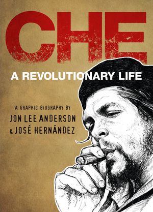 Che: A Revolutionary Life image number 0