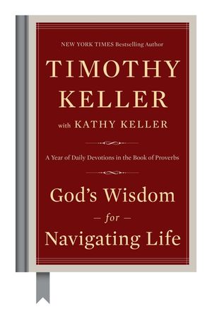 God's Wisdom for Navigating Life: A Year of Daily Devotions in the Book of Proverbs image number 0
