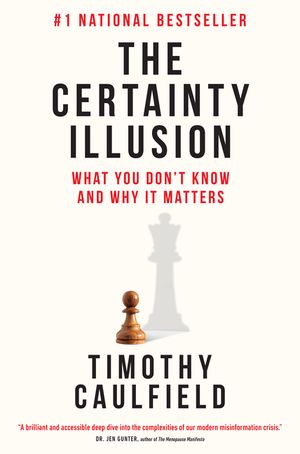 The Certainty Illusion: Essential Things to Know about the Things You Don't Know image number 0