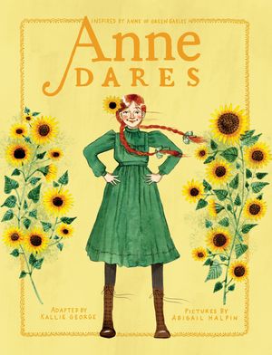 Anne Dares: Inspired by Anne of Green Gables image number 0