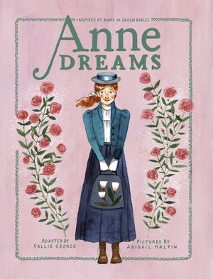 Anne Dreams: Inspired by Anne of Green Gables image number 0