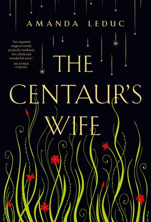 The Centaur's Wife image number 0