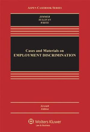 Cases and Materials on Employment Discrimination image number 0