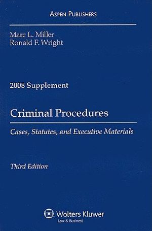 Criminal Procedures: Cases, Statutes, and Executive Materials image number 0