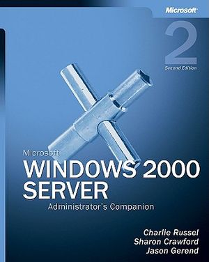 Microsofta Windowsa 2000 Server Administrator's Companion image number 0