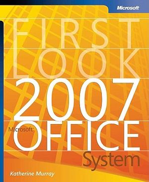 First Look 2007 Microsoft Office System image number 0