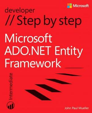 Microsoft ADO.NET Entity Framework Step by Step image number 0