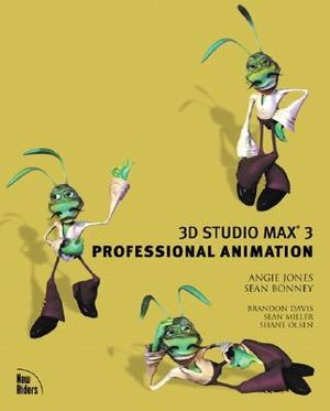 3D Studio Max 3 Professional Animation [With CDROM] image number 0