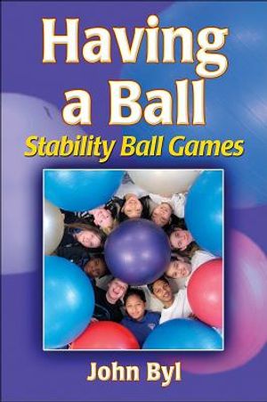 Having a Ball: Stability Ball Games image number 0