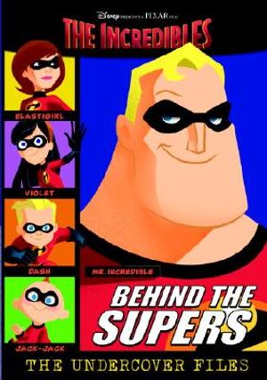 Behind the Supers: The Undercover Files image number 0