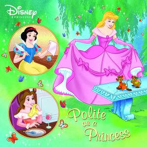 Polite as a Princess (Disney Princess) image number 0