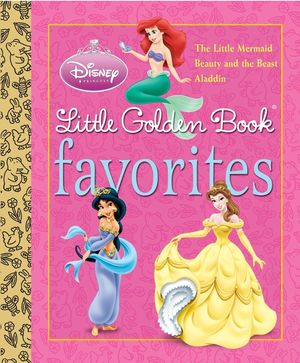 Disney Princess Little Golden Book Favorites (Disney Princess) image number 0