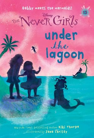 Never Girls #13: Under the Lagoon (Disney: The Never Girls) image number 0