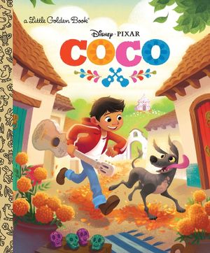 Coco Little Golden Book (Disney/Pixar Coco) image number 0