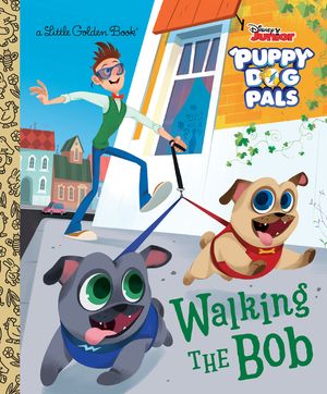 Walking the Bob (Disney Junior Puppy Dog Pals) image number 0