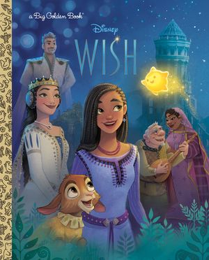Disney Wish Big Golden Book (Disney Wish) image number 0