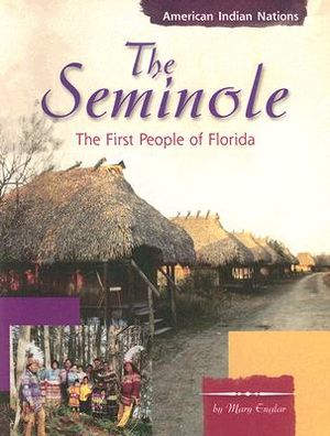The Seminole: The First People of Florida image number 0