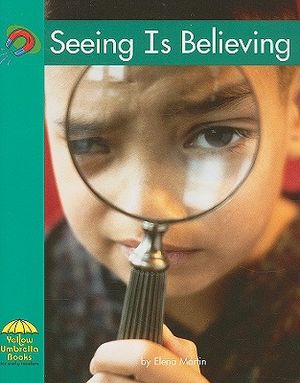 Seeing Is Believing image number 0