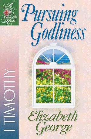 Pursuing Godliness: 1 Timothy image number 0