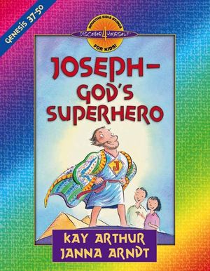 Joseph-God's Superhero: Genesis 37-50 image number 0