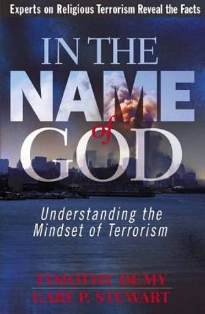 In the Name of God: Understanding the Mindset of Terrorism image number 0