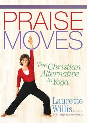 Praisemoves(tm): The Christian Alternative to Yoga image number 0