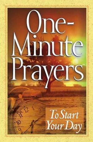 One-Minute Prayers to Start Your Day image number 0