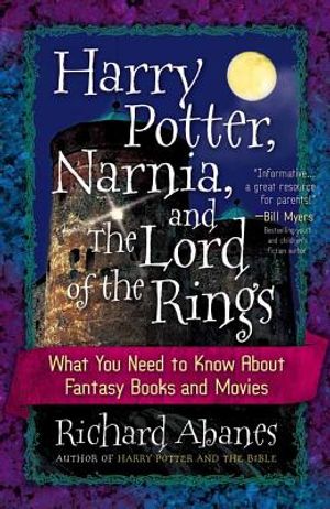 Harry Potter, Narnia, and the Lord of the Rings: What You Need to Know about Fantasy Books and Movies image number 0