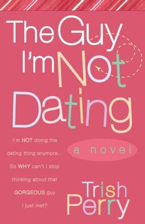 The Guy I'm Not Dating image number 0