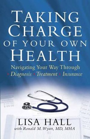 Taking Charge of Your Own Health image number 0