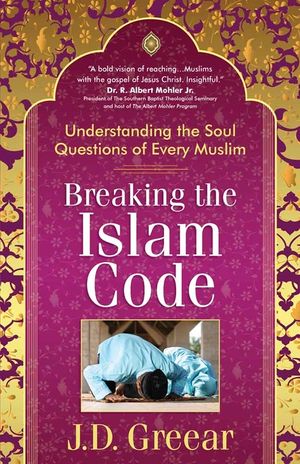 Breaking the Islam Code: Understanding the Soul Questions of Every Muslim image number 0