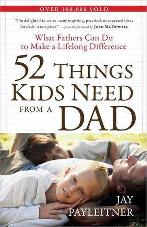 52 Things Kids Need from a Dad image number 0