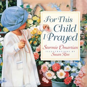 For This Child I Prayed image number 0