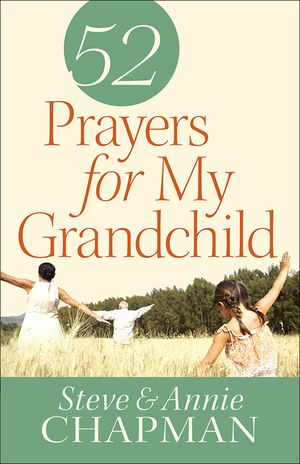 52 Prayers for My Grandchild image number 0
