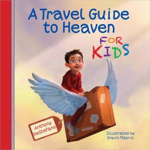 A Travel Guide to Heaven for Kids image number 0