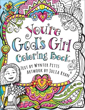 You're God's Girl! Coloring Book image number 0