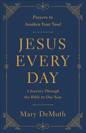 Jesus Every Day: A Journey Through the Bible in One Year image number 0