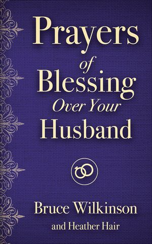 Prayers of Blessing Over Your Husband image number 0