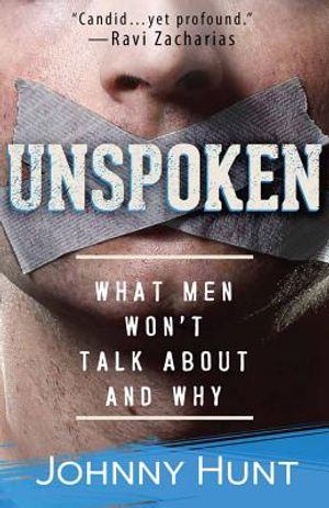 Unspoken: What Men Won't Talk about and Why image number 0