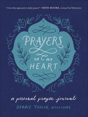 Prayers of My Heart: A Personal Prayer Journal image number 0