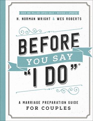 Before You Say I Do(r): A Marriage Preparation Guide for Couples image number 0