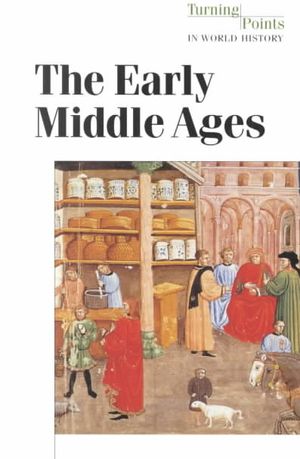 Turning Points in Wrld Hist: The Early Middle Ages - P image number 0