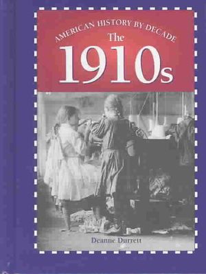 American History by Decade: The 1910s image number 0