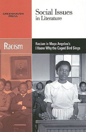 Racism in Maya Angelou's I Know Why the Caged Bird Sings image number 0