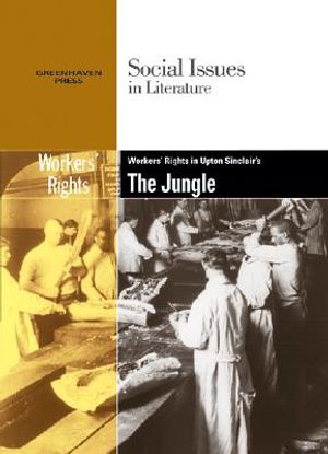 Worker's Rights in Upton Sinclair's the Jungle image number 0