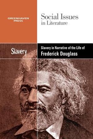 Slavery and Racism in the Narrative Life of Frederick Douglass image number 0