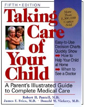 Taking Care of Your Child: Fifth Edition image number 0
