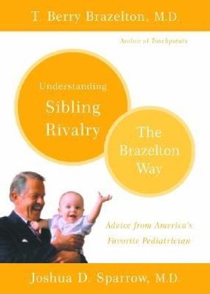 Understanding Sibling Rivalry: The Brazelton Way image number 0